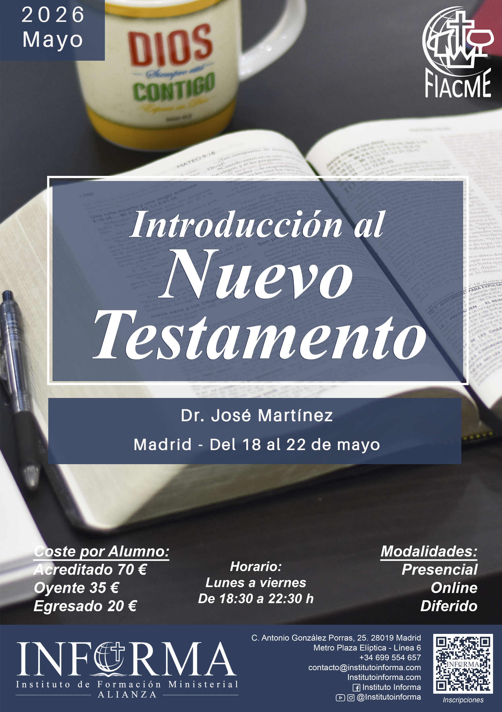 En este momento estás viendo Introducción al Nuevo Testamento, Presencial (Madrid) Online y Diferido.