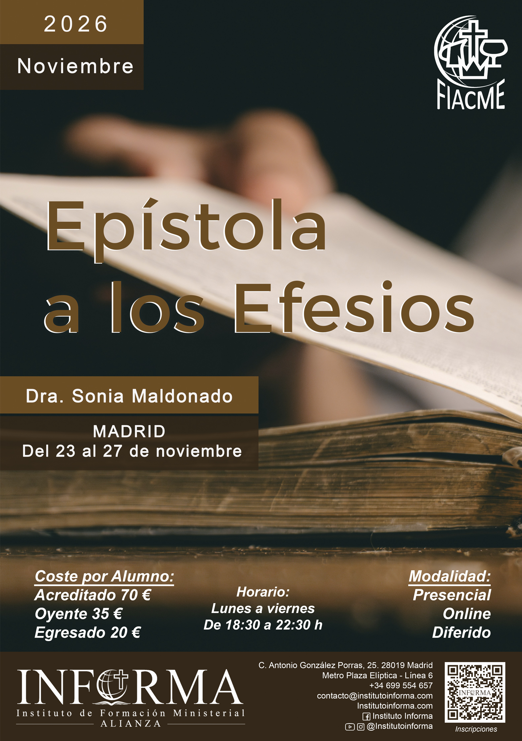 En este momento estás viendo Epístola a los Efesios – Presencial (Madrid) Online y Diferido.